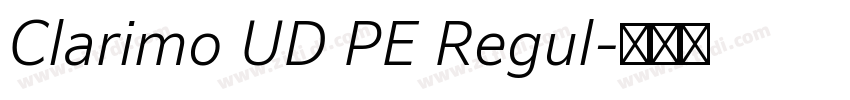 Clarimo UD PE Regul字体转换